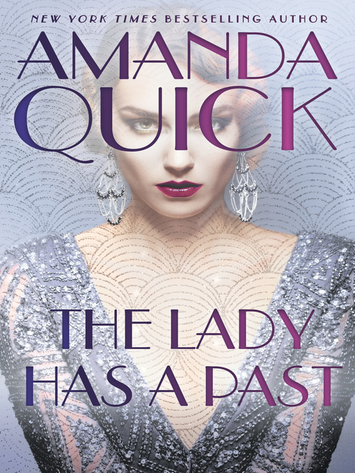 Title details for The Lady Has a Past by Amanda Quick - Available